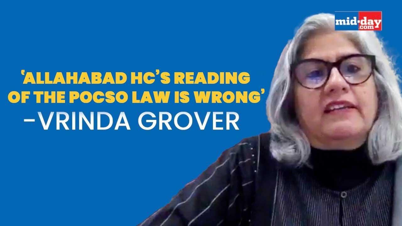 Vrinda Grover fact checks the latest Allahabad HC judgment on POCSO Act
