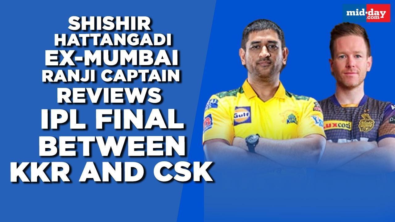 Shishir Hattangadi, ex-Mumbai Ranji captain reviews KKR v CSK match
