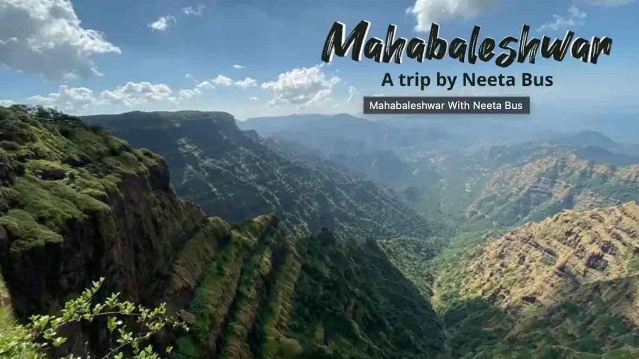 Plan A Memorable Trip To Beautiful Mahabaleshwar With Neeta Bus & Enjoy An 
