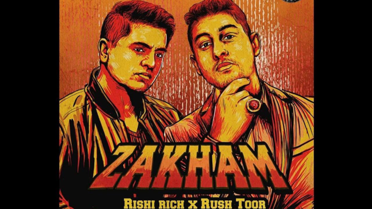 Rishi Rich & Rush Toor Zakham Songs Goes Viral on Internet