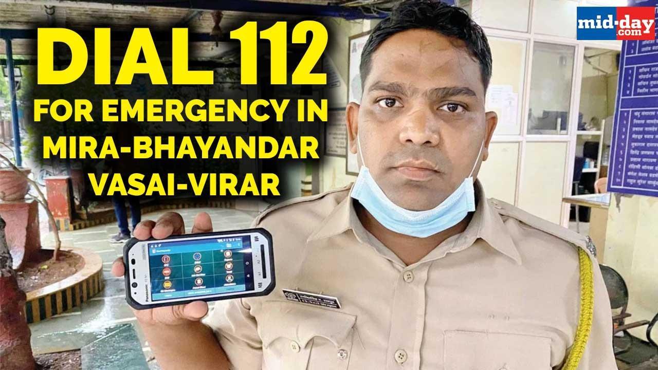 Dial 112 for emergency in Mira-Bhayandar Vasai-Virar