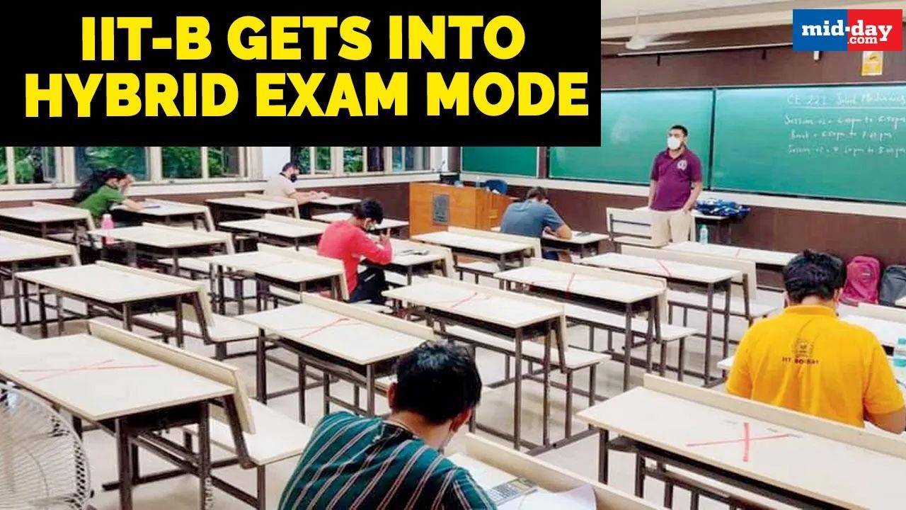 IIT-B gets into hybrid exam mode