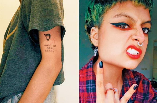 Gayatri Kashyap, a student from Delhi, has 14  tattoos. The latest on her upper arm says -Wash your damn hands-