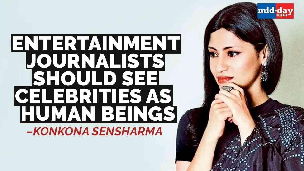 Journalists should see celebrities as a human being: Konkona Sensharma