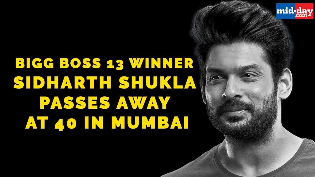 Bigg Boss 13 winner, actor Sidharth Shukla, passes away at 40 in Mumbai