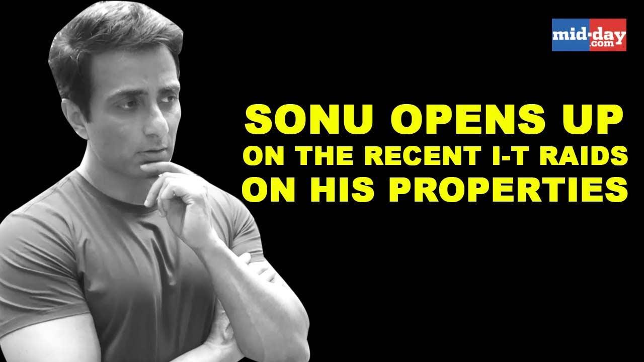 Sonu Sood opens up on the recent I-T raids on his properties