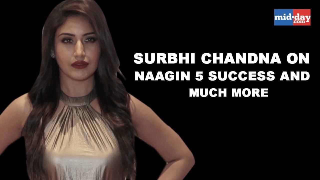 Surbhi Chandna on Naagin 5 success and much more