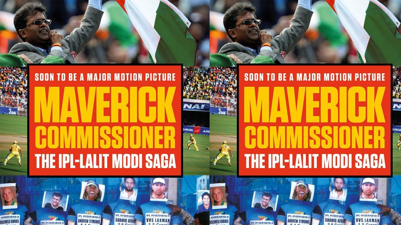 Lalit Modi and Indian Premier League's journey to be made into a film