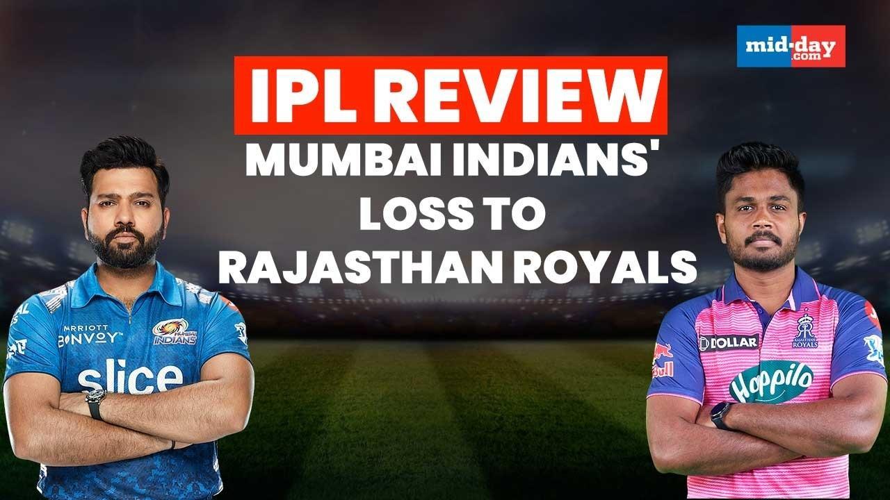 Shishir Hattangadi reviews Mumbai Indians' loss to Rajasthan Royals