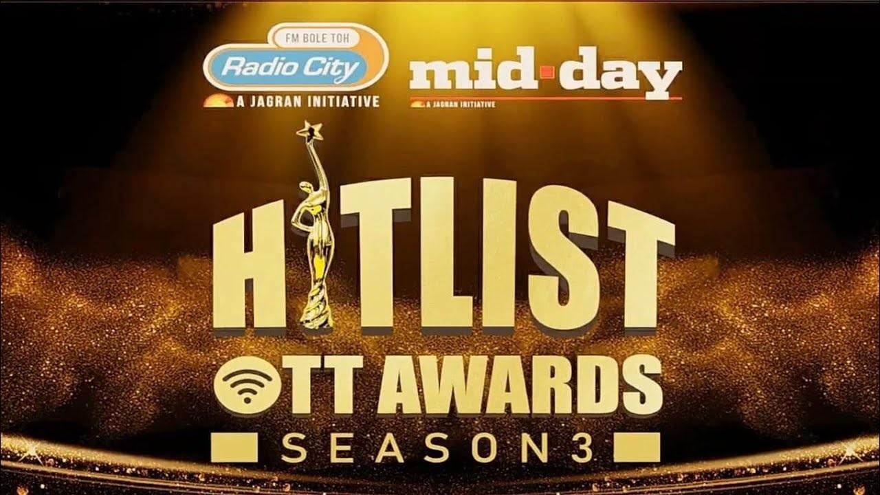 Hitlist OTT Awards Season 3, Winners Unveiled!