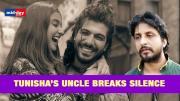Tunisha Sharma's Uncle Pawan Sharma Accused Sheezan Khan Of Cheating And Double Dating Her