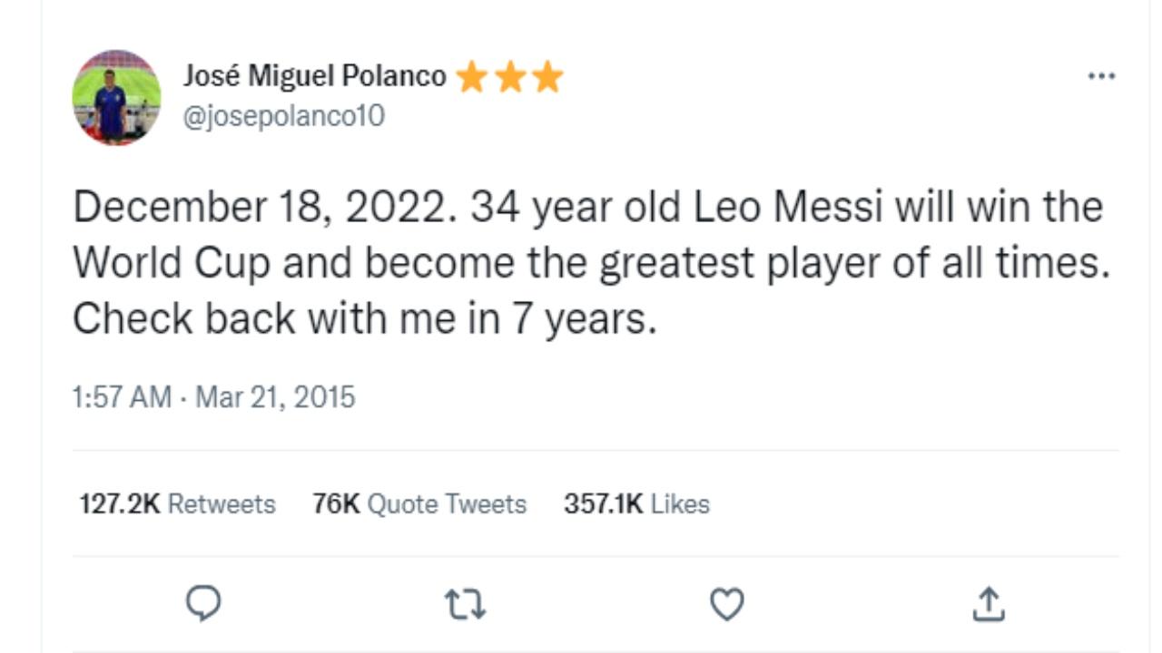 Soon after Argentina won the world cup and Messi’s ‘victorious performance’ – the social media flooded with congratulatory messages. One such tweet, from 2015, predicted Messi’s win in the FIFA World Cup 2022, as the tweet read, December 18, 2022. 34 year old Leo Messi will win the World Cup and become the greatest player of all time. Check back with me in 7 years