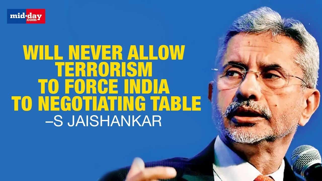 Will Never Allow Terrorism To Force India To Negotiating Table: Jaishankar