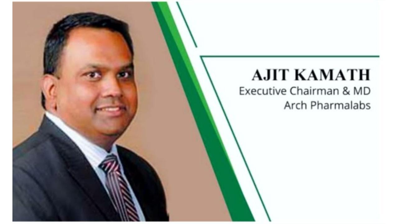 Dr. Ajit Kamath Managing Director Of Arch Pharmalabs Ltd Conferred Honorary Doctorate in Health Administration