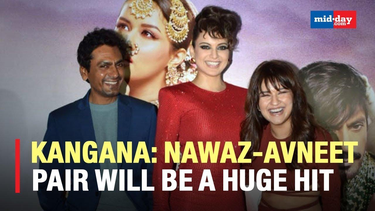 Kangana On Working With Nawazuddin: We Both Succeeded Because Of Talent