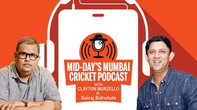Episode 7 : Mid-day's Mumbai Cricket Podcast with Clayton Murzello Ft. Sairaj Bahutule, the former Mumbai and India leg spinner.
