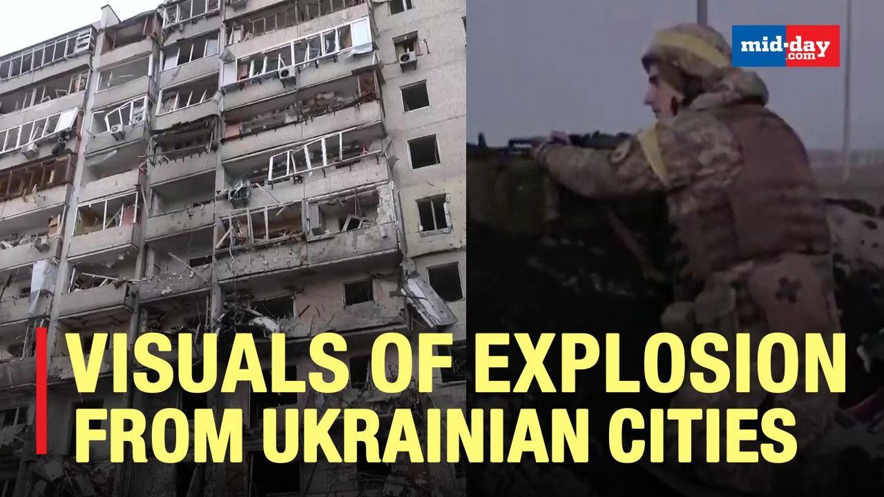 Watch Visuals Of Explosion And Destruction From Ukrainian Cities