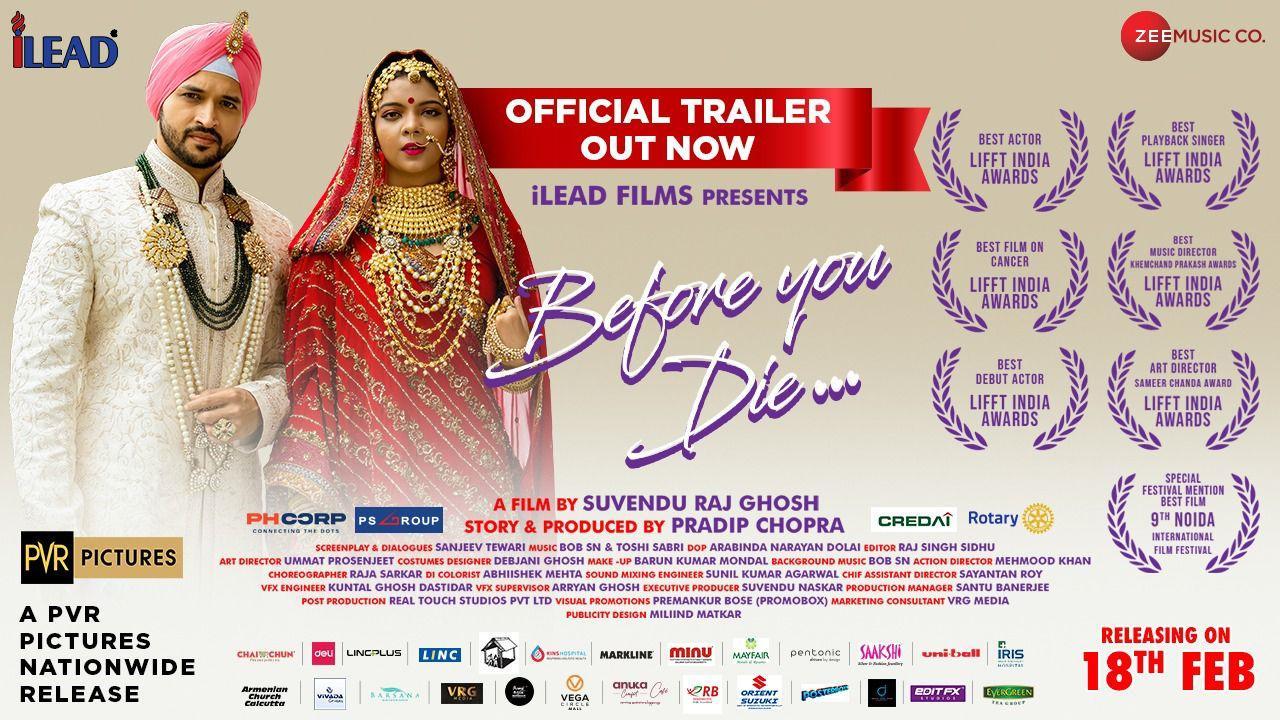 iLEAD Films and Suvendu Raj Ghosh’s ‘Before You Die…’ to launch its trailer the unique way.