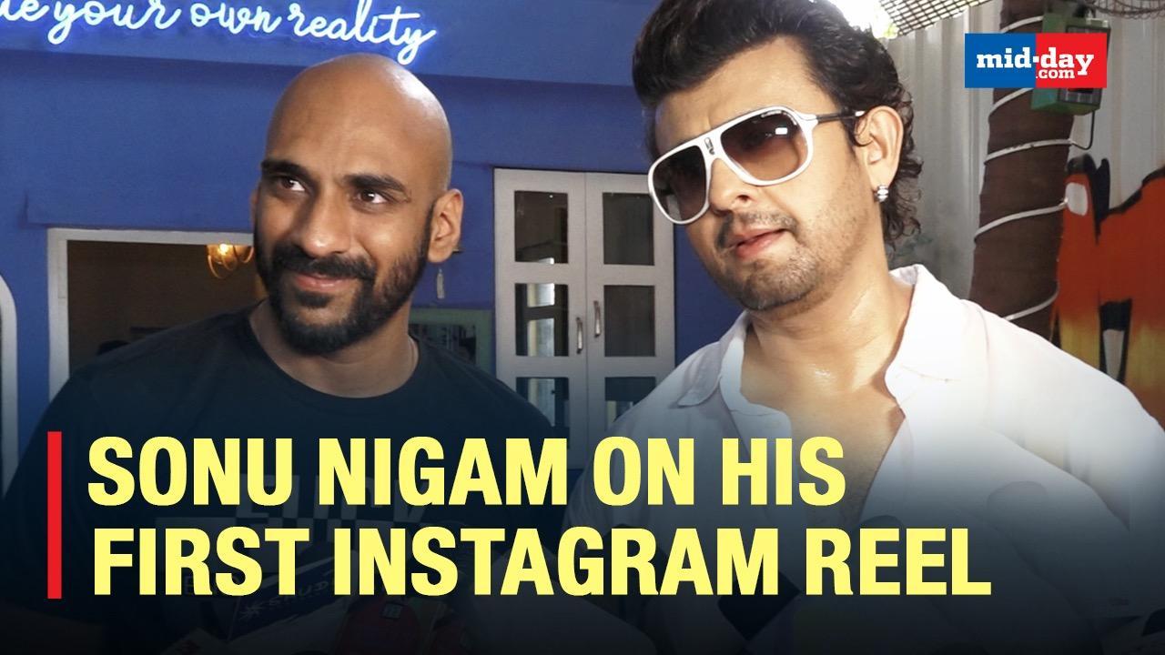 Sonu Nigam On His First Instagram Reel, Working With Subhash Ghai & More