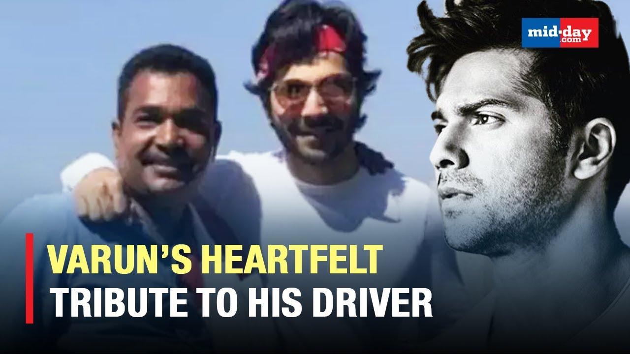 Varun Dhawan Pays Emotional Tribute To His Driver Manoj