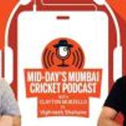 Episode 5 : Mid-day’s Mumbai Cricket Podcast with Clayton Murzello Ft. Vighnesh Shahane, Former Mumbai Pacer