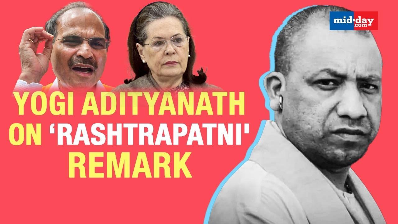 Yogi Adityanath On Congress Leader Adhir Chowdhury 'Rashtrapatni' Remark