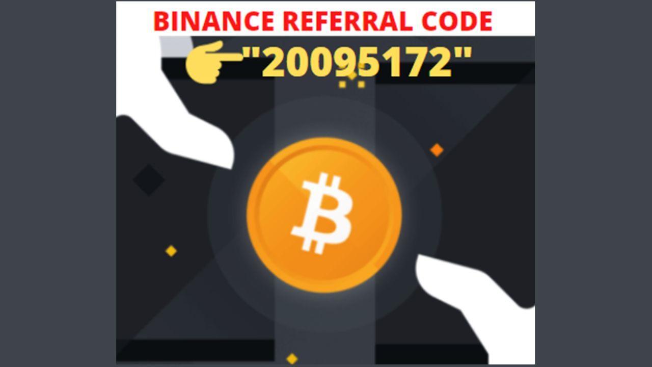 Binance Referral Code: 20095172 (Get Upto USD 50 Bonus On Signup)
