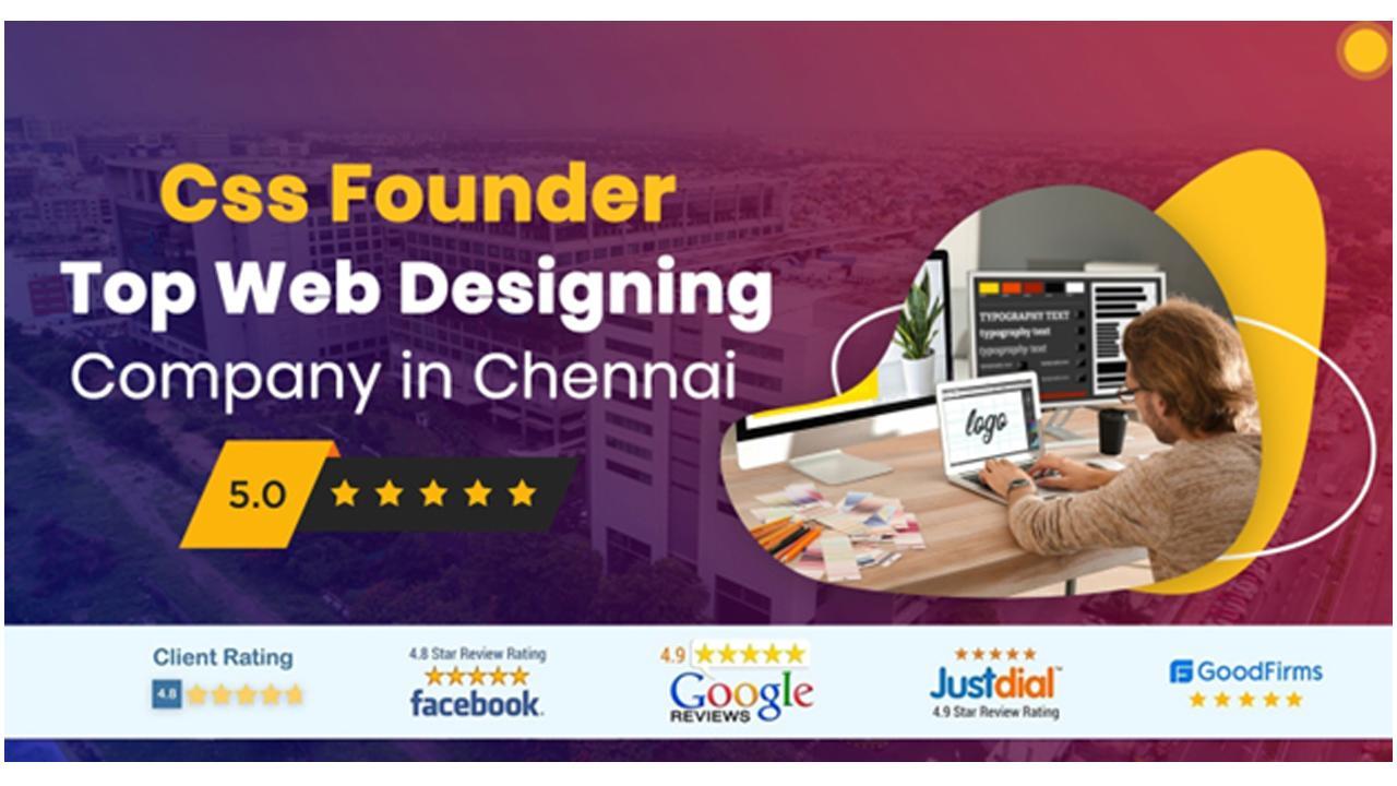 CSS Founder: Top Web Designing Company in Chennai