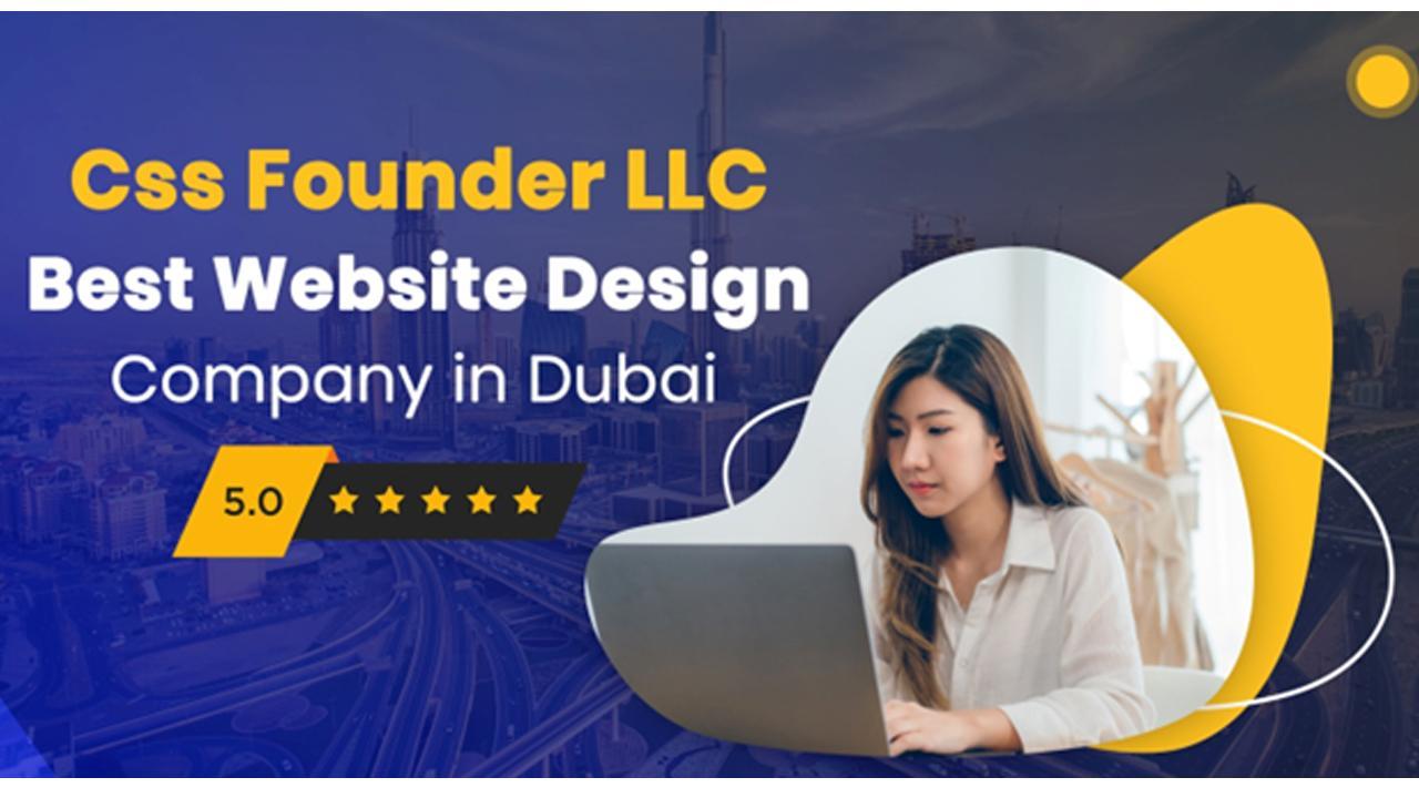 CSS Founder LLC: Best Website Design Company in Dubai