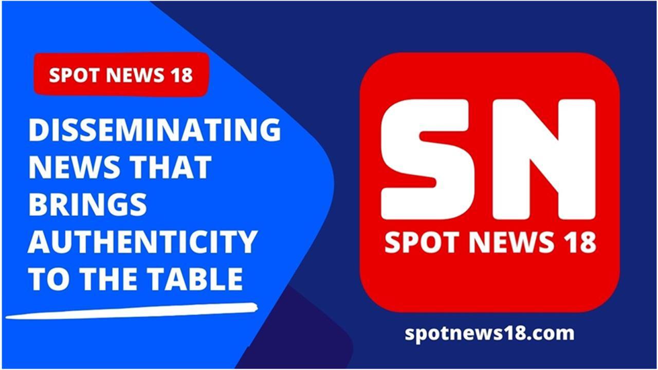 Spot News 18: Disseminating news that brings authenticity to the table