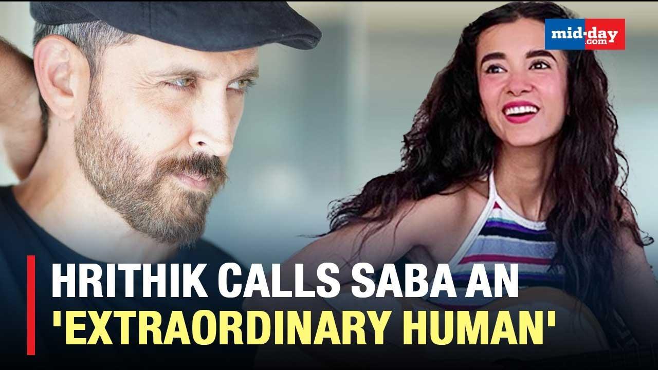Hrithik Roshan Called Rumoured Girlfriend Saba Azad An 