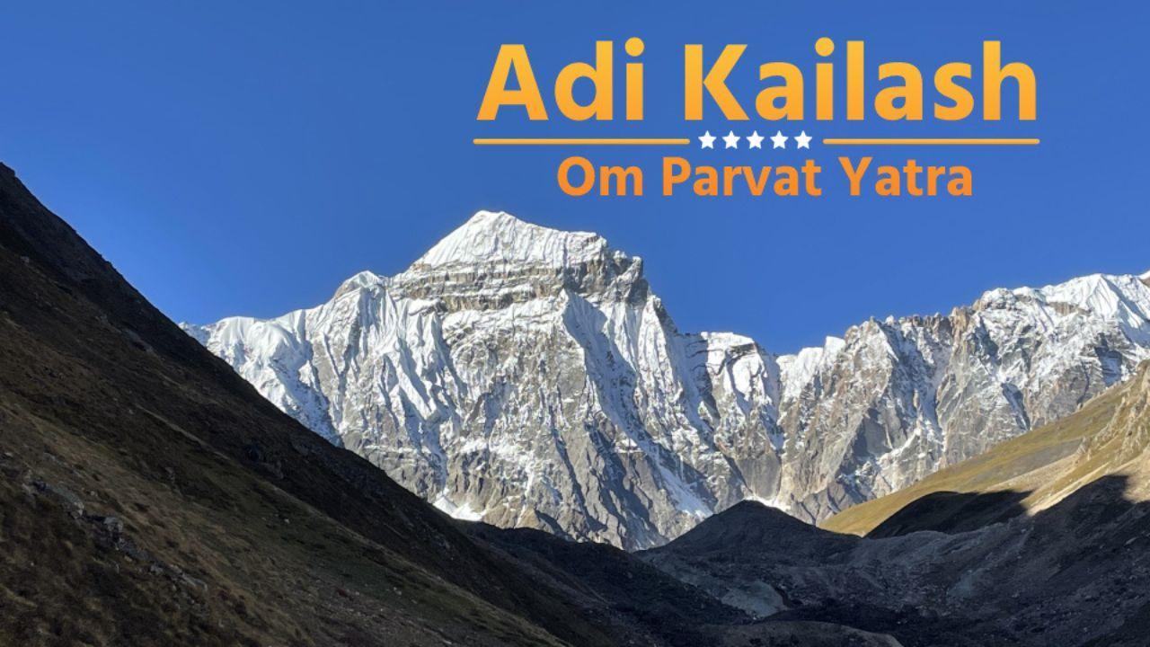 Let your quest for Divinity end at Adi Kailash & Om Parvat