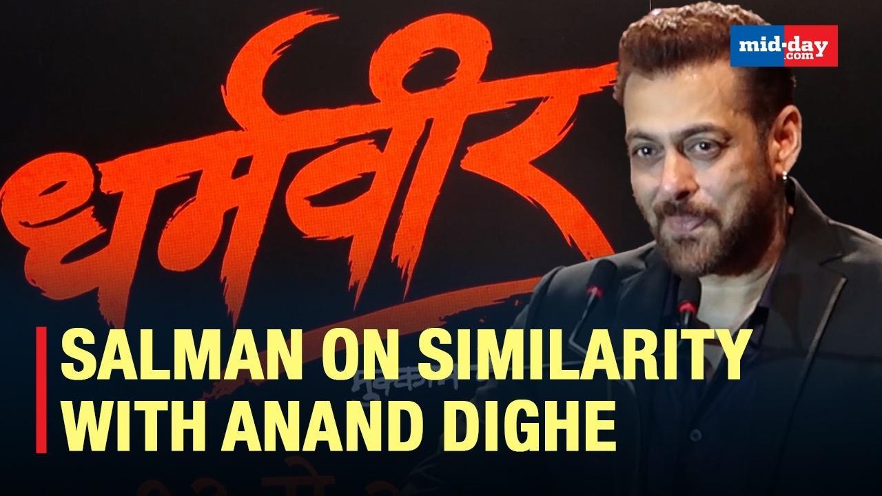 Salman Khan Reveals His Similarity With Anand Dighe At 'Dharmaveer' Trailer Laun