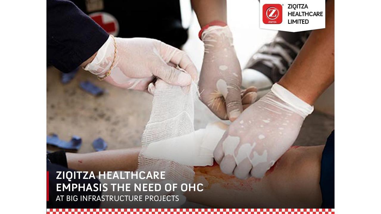 Ziqitza Healthcare emphasis the need of OHC at Big Infrastructure Projects for Workers safety