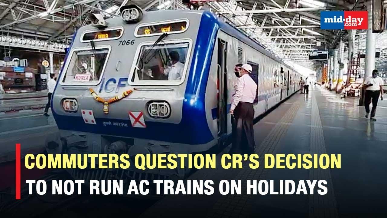 Commuters question CR’s decision to not run AC trains on Sundays, public holiday