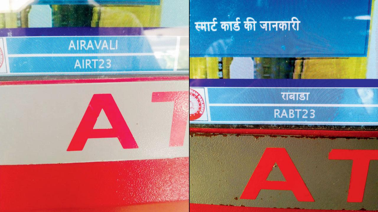 Airoli is spelled Airavali in the automatic ticket vending machines (right) Rabale shown as Rabada in Hindi in ATVMs
