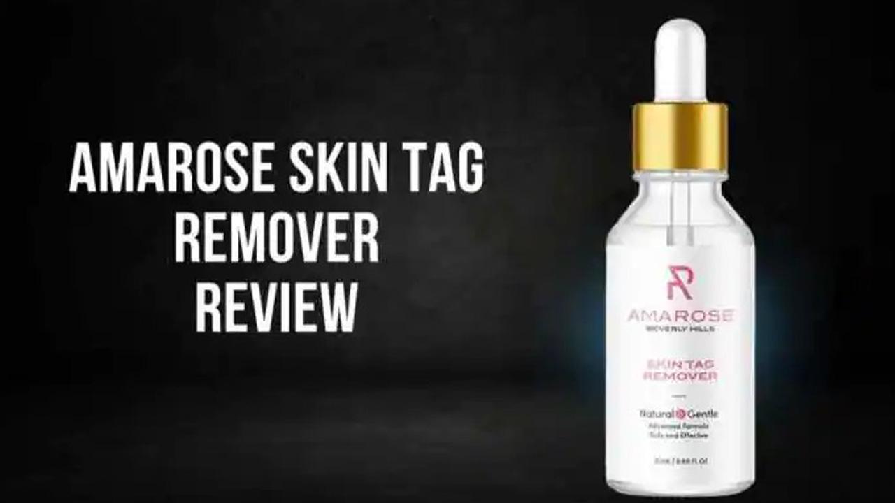 Amarose Skin Tag Remover Reviews: Legit or Scam Skin Tag Remover?