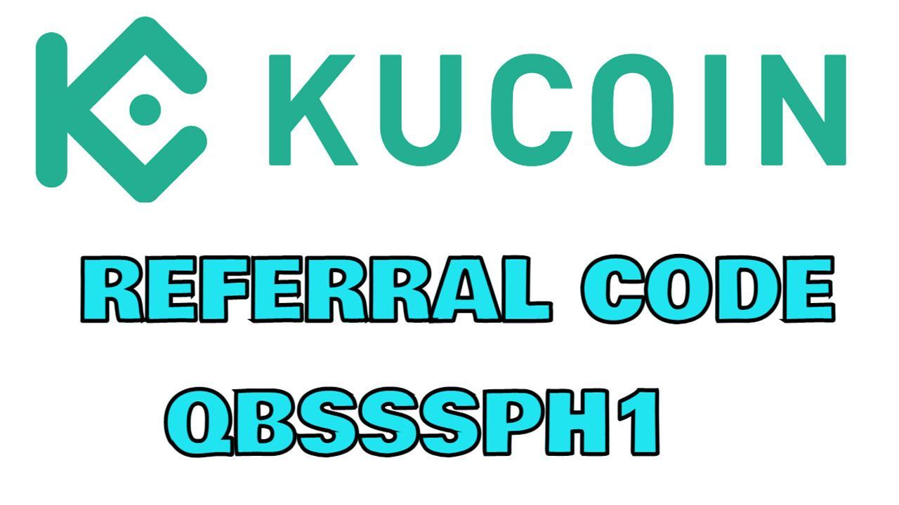 KuCoin Referral Code 2023: QBSSSPH1 = Best Signup bonus of USD 510 in rewards