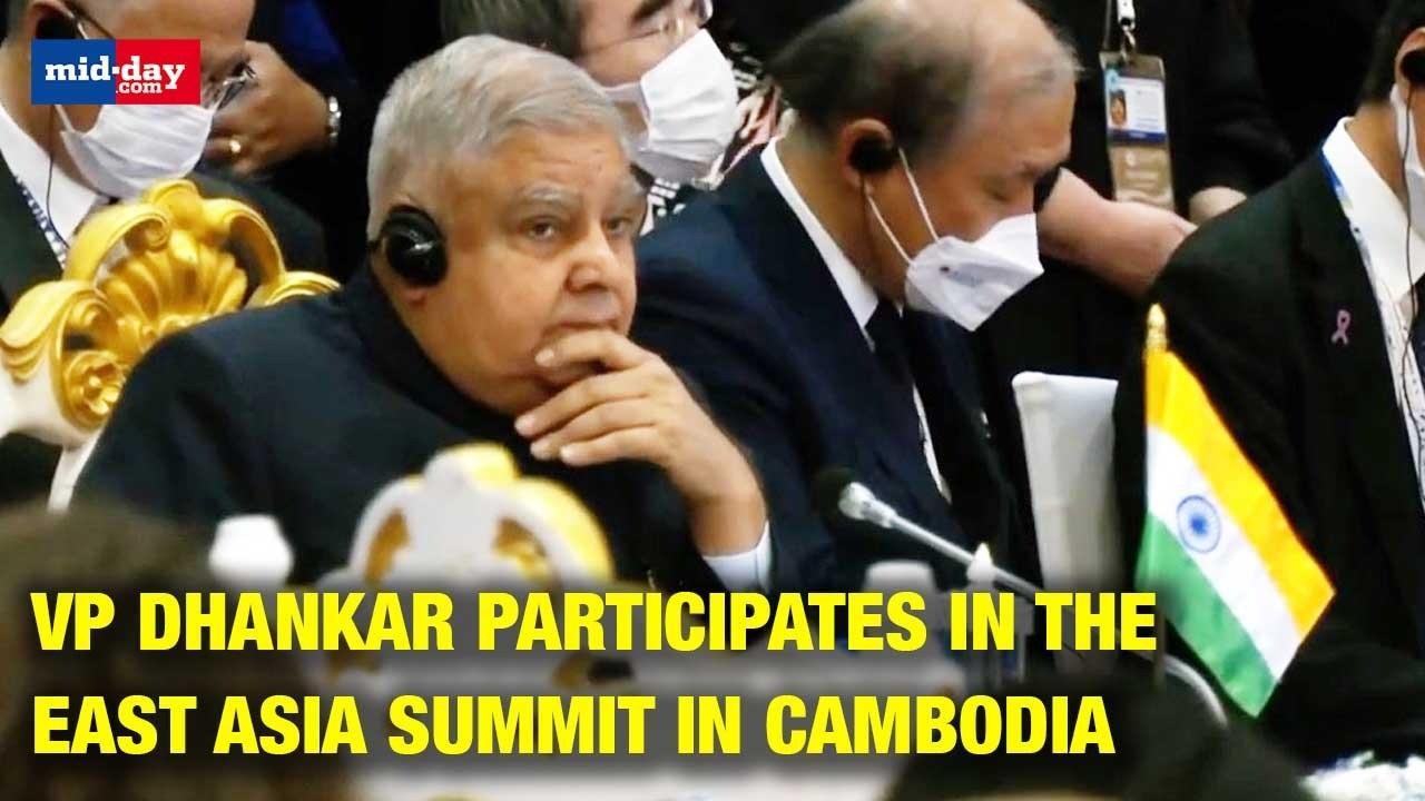 VP Jagdeep Dhankar Participates In The 17th East Asia Summit In Phnom Penh