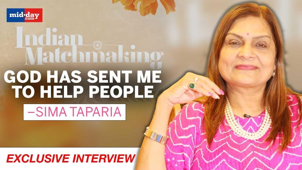 Sima Taparia: God has sent me to help people