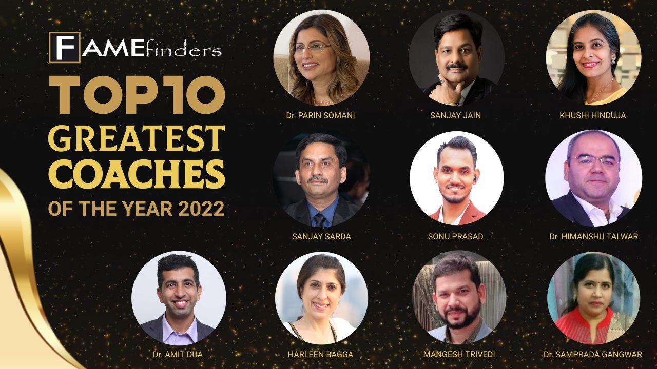 India's Top 10 Greatest Coaches of the year 2022 announced by Fame Finders