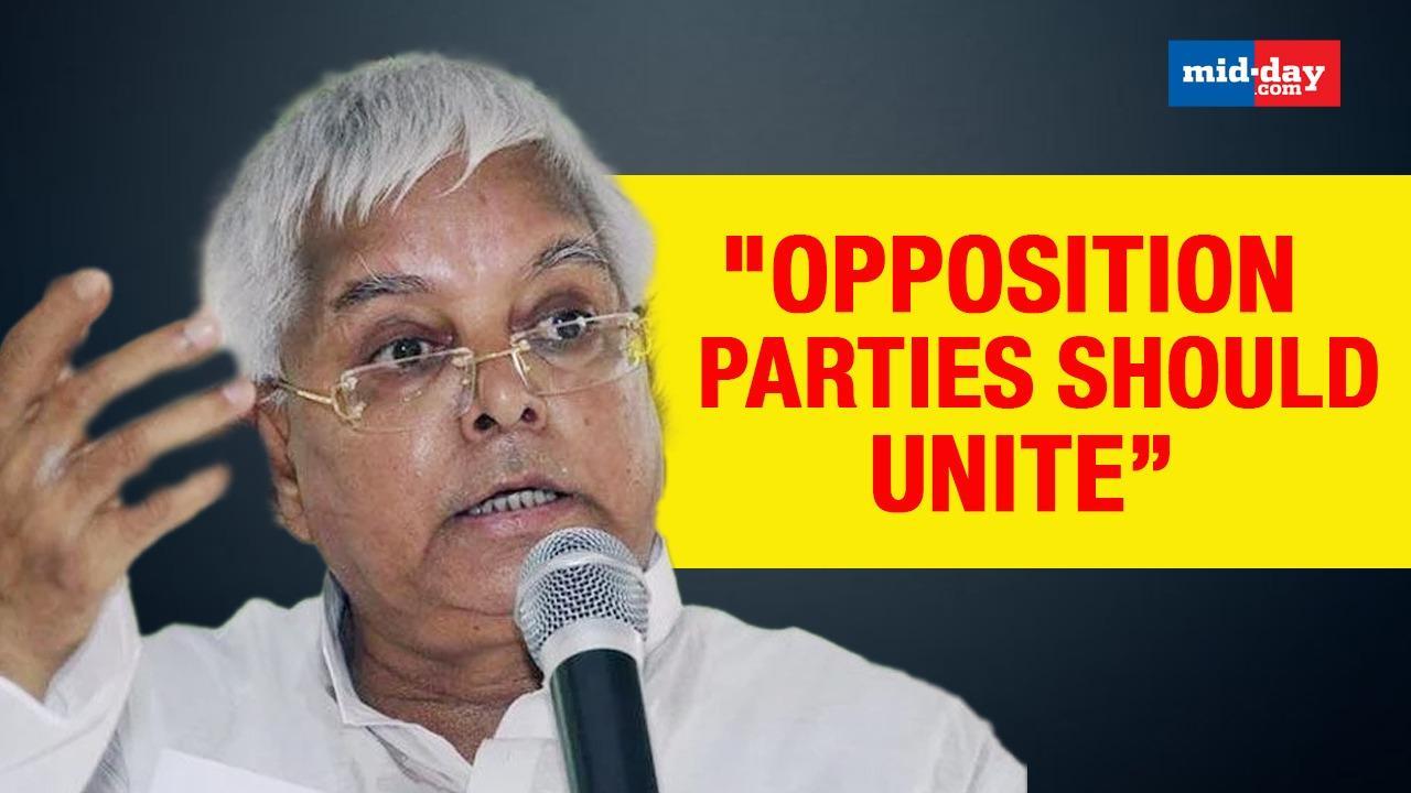 Lalu Yadav Urges Oppn To Unite, Said 