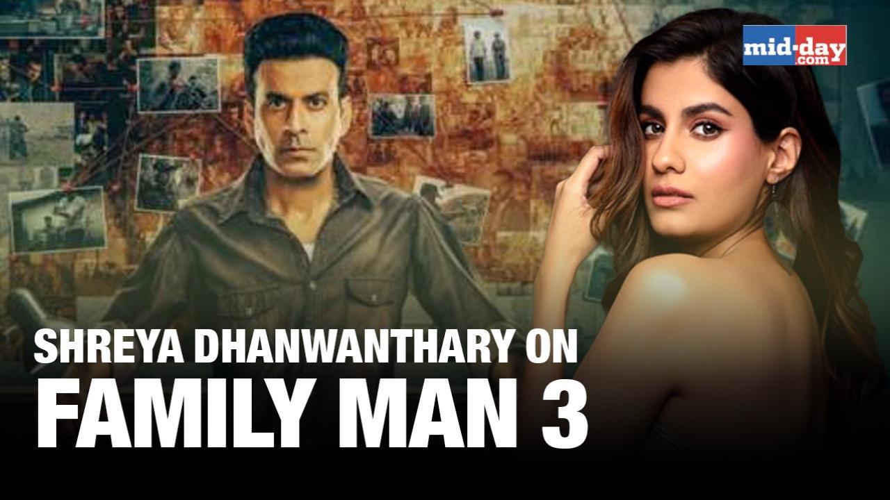 Shreya Dhanwanthary On Chup & Family Man 3