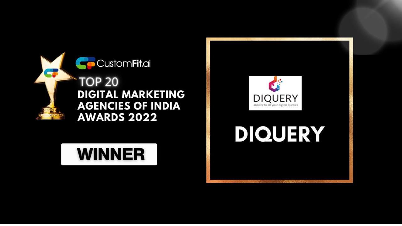 CustomFit.ai. Ranks Diquery Digital among Top 20 Digital Marketing Agencies of India.