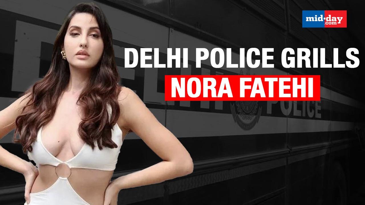 Rs 200 crore extortion case Delhi Police grills Nora Fatehi