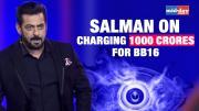 Salman Khan Opens Up On Charging Rs 1,000 Crores For Bigg Boss 16