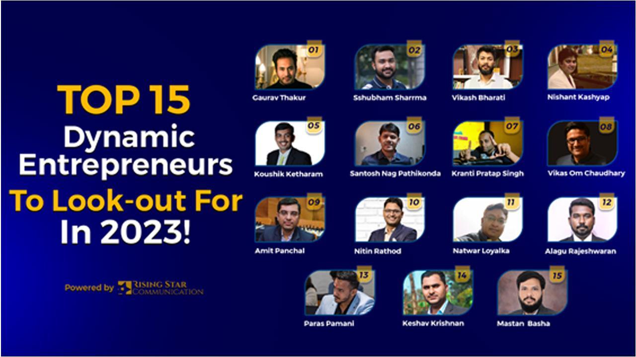 Featuring 15 Dynamic Entrepreneurs To Lookout For In 2023