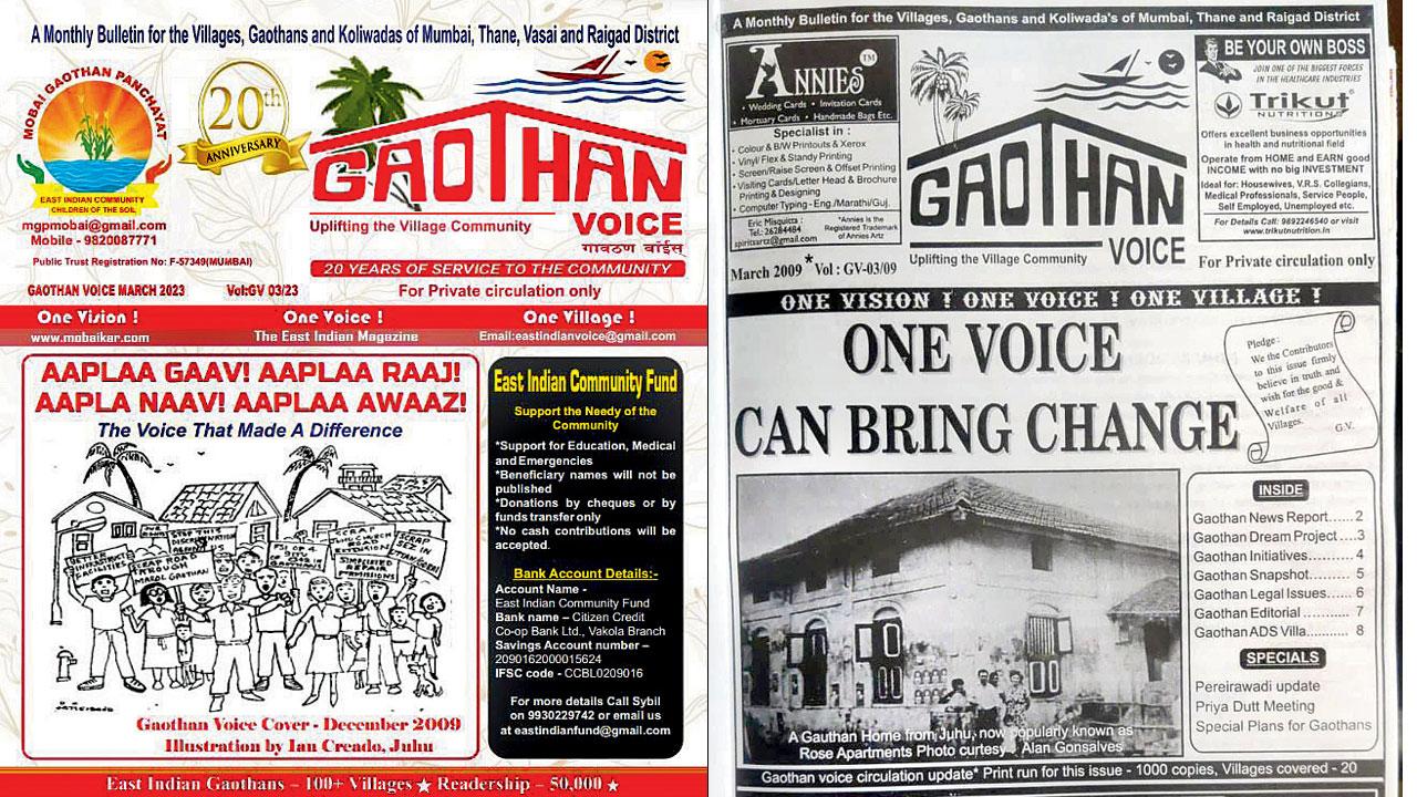 The 20th anniversary edition of Gaothan Voice (right) The first pan-India edition of Gaothan Voice came out in March 2009